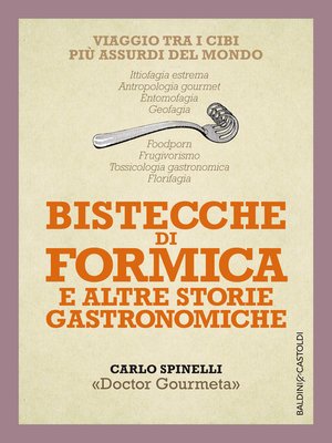 cover image of Bistecche di formica e altre storie gastronomiche
